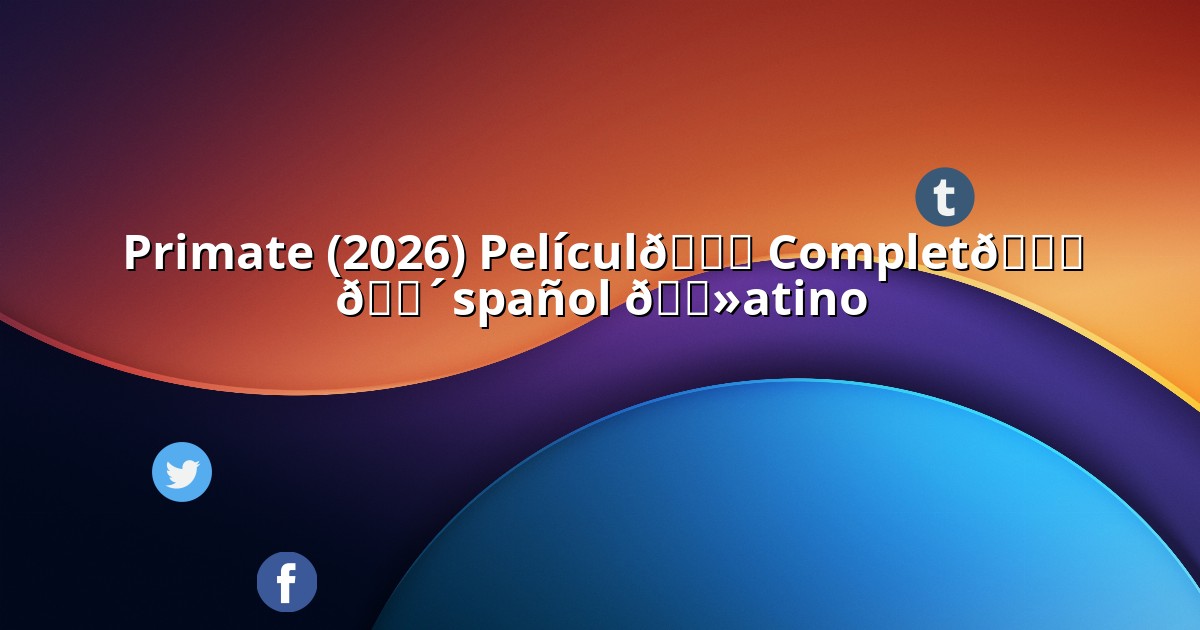 primatesubespanol.linkspot.bio